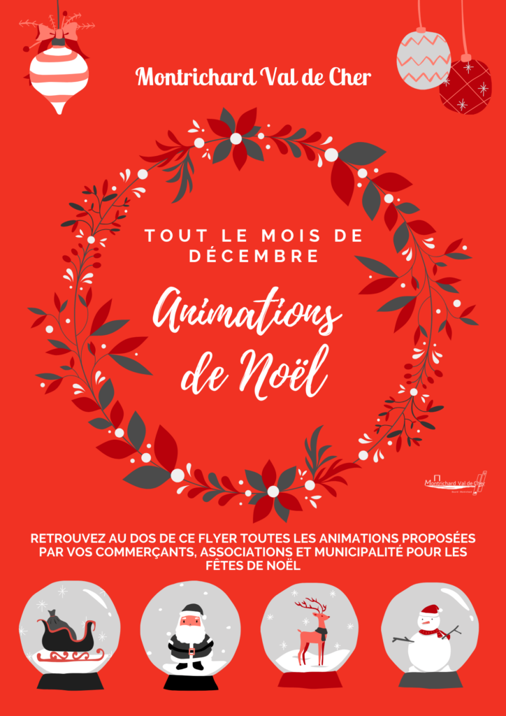 FLÂNEZ, RÊVEZ, CÉLÉBREZ : NOËL À MONTRICHARD VAL DE CHER Flânez, Rêvez, Célébrez : Noël à Montrichard Val de Cher