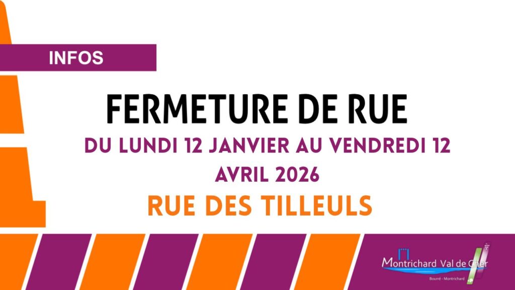 FERMETURE DE RUE